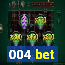 004 bet